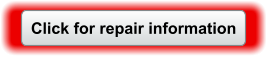 Click for repair information