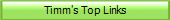 Timm's Top Links