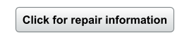 Click for repair information