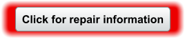 Click for repair information